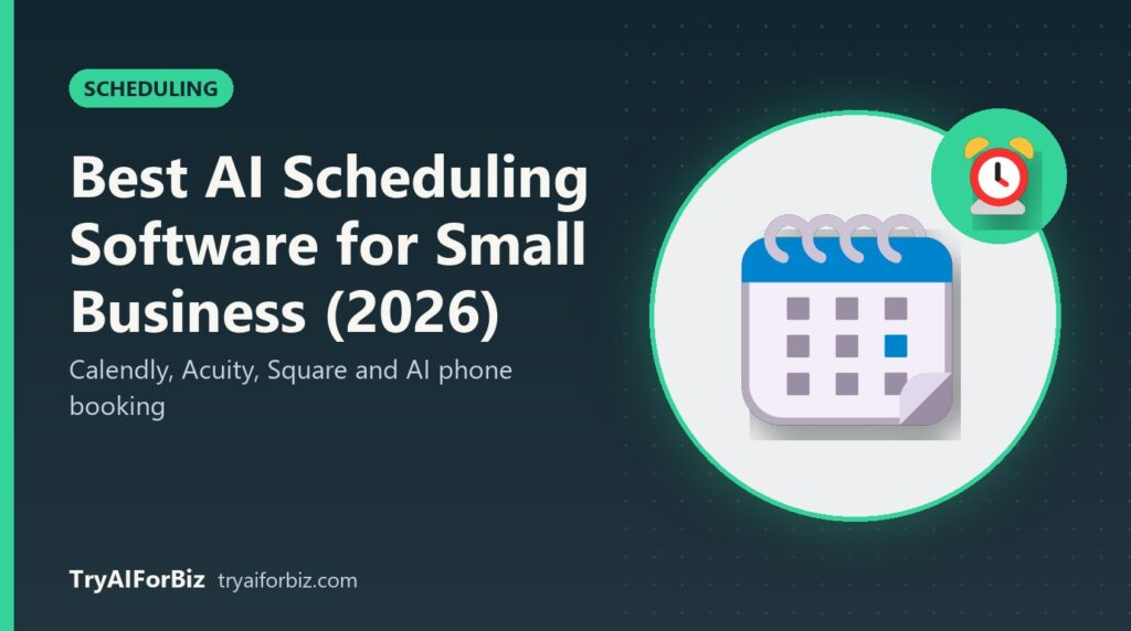 Best AI Scheduling Software for Small Business (2026)
