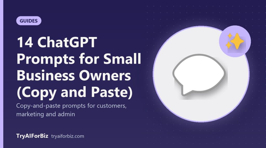 14 ChatGPT Prompts for Small Business Owners (Copy and Paste)